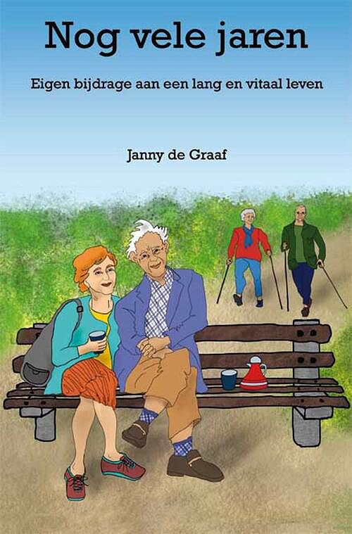 Foto van Nog vele jaren - janny de graaf - ebook (9789462663695)