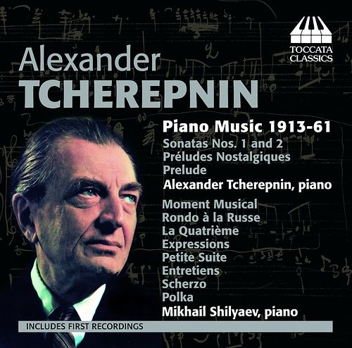 Foto van Tcherepnin: piano music 1913-61 - cd (5060113440792)