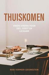 Foto van Thuiskomen - rieki vermeer-leeuwestein - paperback (9789059992290)