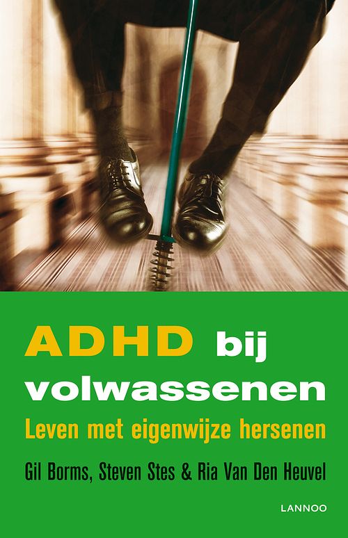 Foto van Adhd bij volwassenen - gil borms, ria van den heuvel, steven stes - ebook (9789020999198)