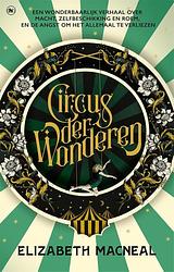 Foto van Circus der wonderen - elizabeth macneal - ebook (9789044355031)