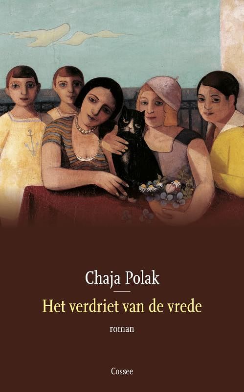 Foto van Het verdriet van de vrede - chaja polak - paperback (9789464520828)