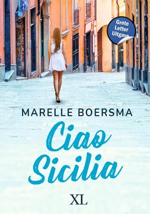 Foto van Ciao sicilia - marelle boersma - hardcover (9789046314135)