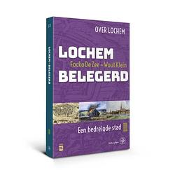 Foto van Lochem belegerd - over lochem