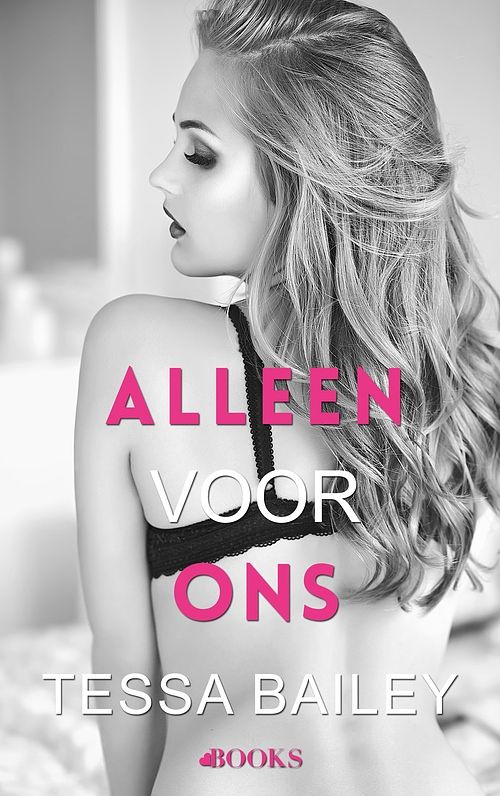 Foto van Alleen voor ons - tessa bailey - ebook