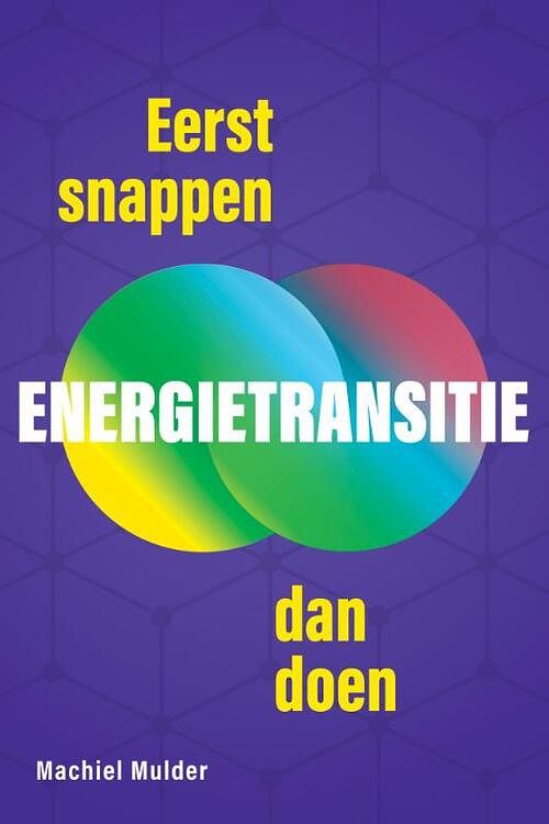 Foto van Energietransitie - machiel mulder - paperback (9789463013635)