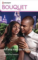 Foto van Affaire met de miljardair - jadesola james - ebook