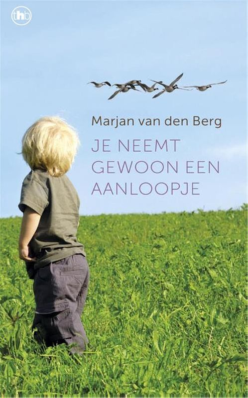 Foto van Je neemt gewoon een aanloopje - m. van den berg - ebook (9789044331998)