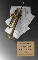 Foto van Jonge man met trompet - dorothy baker - paperback (9789083007687)