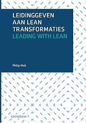 Foto van Leidinggeven aan lean transformaties - philip holt - ebook (9789462761575)