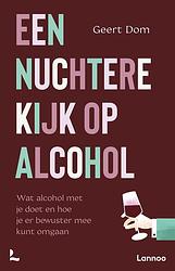 Foto van Een nuchtere kijk op alcohol - geert dom - ebook