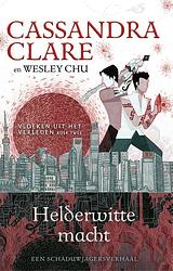 Foto van Helderwitte macht - cassandra clare - ebook (9789048851102)