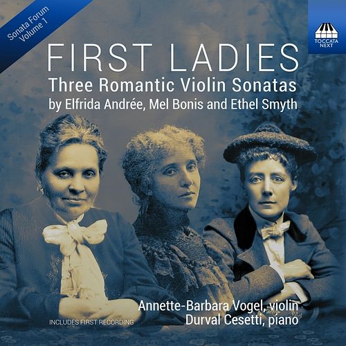 Foto van First ladies, three romantic violin sonatas - cd (5060640070134)