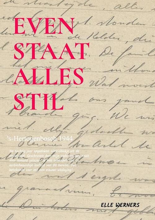 Foto van Even staat alles stil - elle werners - paperback (9789464852493)