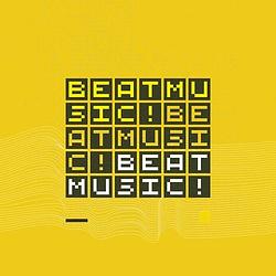 Foto van Beat music! beat music! beat music! - lp (0181212003246)