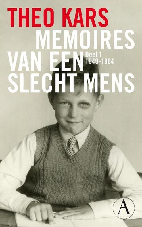 Foto van Memoires van een slecht mens 1 - 1940-1964 - theo kars - ebook (9789025367480)