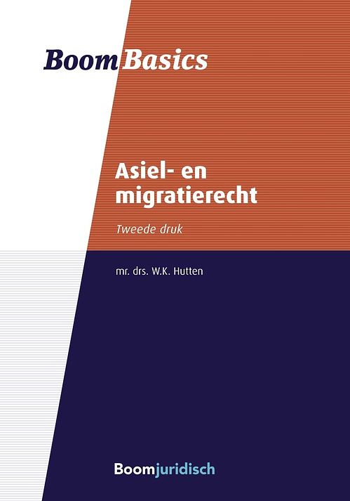 Foto van Boom basics asiel- en migratierecht - w.k. hutten - ebook