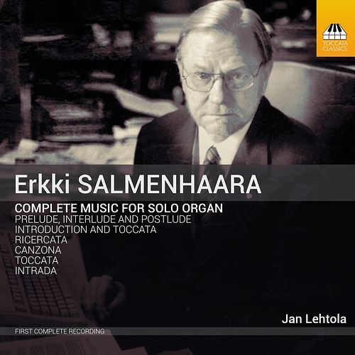 Foto van Erkki salmenhaara: complete music for organ solo - cd (5060113445155)