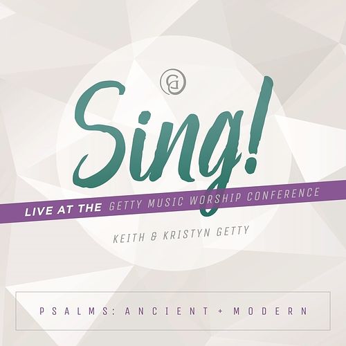 Foto van Sing ! live from the getty worship conference - cd (0000768721629)