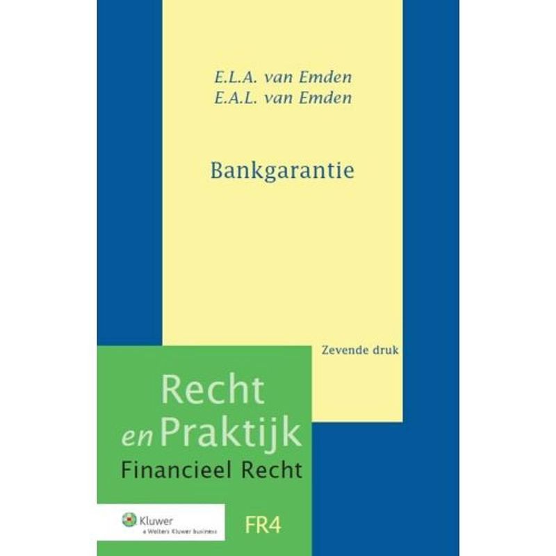 Foto van Bankgarantie - recht en praktijk financieel recht
