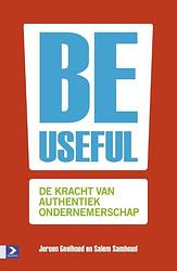 Foto van Be useful - jeroen geelhoed, salem samhoud - ebook (9789052618623)