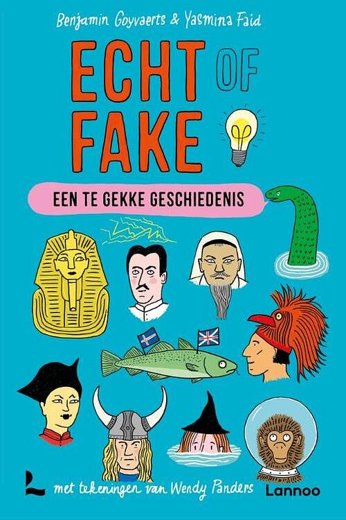 Foto van Een te gekke geschiedenis - echt of fake - benjamin goyvaerts, yasmina faid - hardcover (9789401495981)