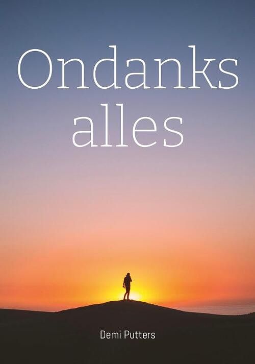 Foto van Ondanks alles - demi putters - paperback (9789464813081)