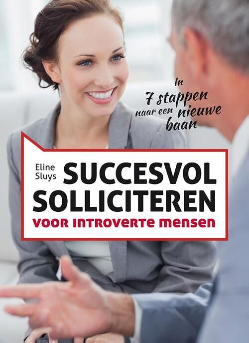 Foto van Succesvol solliciteren voor introverte mensen - eline sluys - ebook (9789401430777)