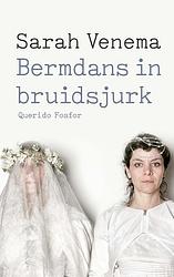 Foto van Bermdans in bruidsjurk - sarah venema - ebook (9789021418384)