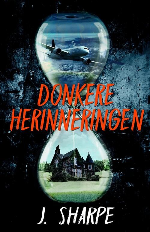 Foto van Donkere herinneringen - j. sharpe - ebook (9789463082952)