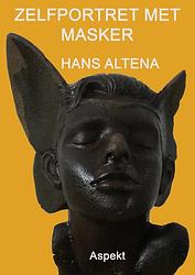 Foto van Zelfportret met masker - hans altena - ebook (9789464620016)