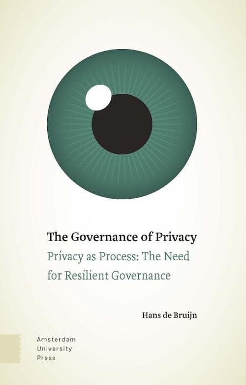Foto van The governance of privacy - hans de bruijn - paperback (9789463729673)