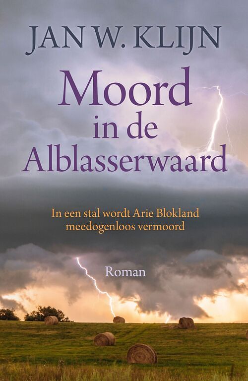 Foto van Moord in de alblasserwaard - jan w. klijn - ebook (9789401916028)