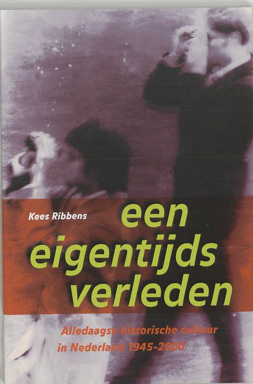 Foto van Een eigentijds verleden - k. ribbens - paperback (9789065506580)