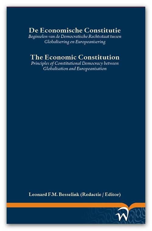 Foto van De economische constitutie /the economic constitution - paperback (9789462405974)