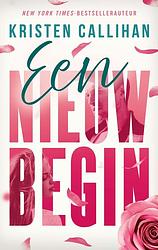 Foto van Een nieuw begin - kristen callihan - ebook