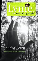 Foto van Lyme, een hel op aarde - sandra eeren - ebook (9789087595692)