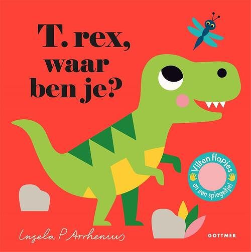 Foto van T. rex, waar ben je? - ingela p. arrhenius - hardcover (9789025772598)