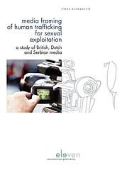 Foto van Media framing of human trafficking for sexual exploitation - elena krsmanović - ebook (9789462361461)