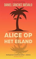 Foto van Alice op het eiland - daniel sánchez arévalo - ebook (9789493169203)