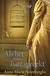 Foto van Als het hart spreekt - anne-marie hooyberghs - ebook (9789401915144)