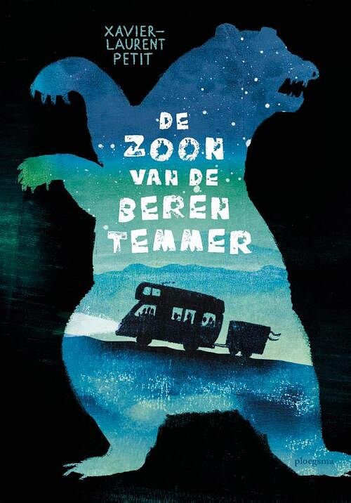 Foto van De zoon van de berentemmer - laurent petit xavier - hardcover (9789021681276)