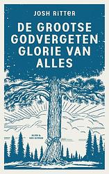 Foto van De grootse godvergeten glorie van alles - josh ritter - ebook (9789038811482)