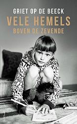 Foto van Vele hemels boven de zevende - griet op de beeck - ebook (9789044623253)