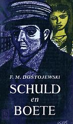 Foto van Schuld en boete - fjodor michajlovitsj dostojevski - ebook (9789000321247)