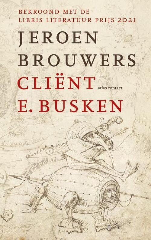 Foto van Cliënt e. busken - jeroen brouwers - hardcover (9789025473778)