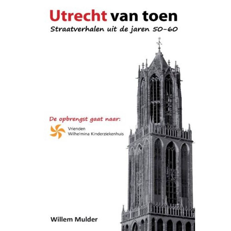 Foto van Utrecht van toen