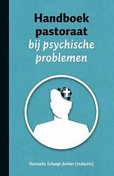 Foto van Handboek pastoraat bij psychische problemen - h. schaap - jonker - ebook (9789043534277)