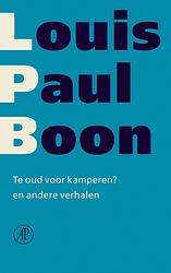 Foto van Te oud voor kamperen? - louis paul boon - ebook (9789029580724)