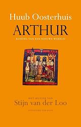 Foto van Arthur, koning van een nieuwe wereld - huub oosterhuis - ebook (9789025903343)